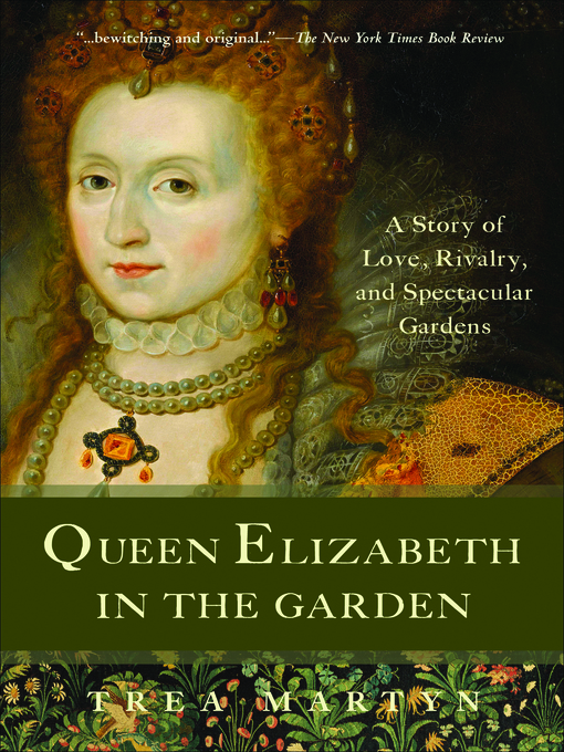 Title details for Queen Elizabeth in the Garden by Trea Martyn - Available